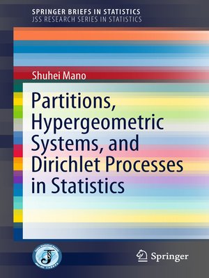 cover image of Partitions, Hypergeometric Systems, and Dirichlet Processes in Statistics